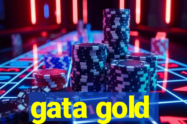 gata gold